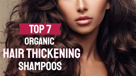 7 Best Organic Hair Thickening Shampoo in India 2024