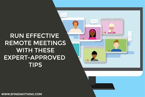 Run Effective Remote Meetings With These Expert Approved Tips