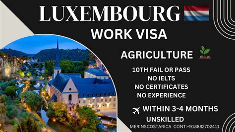 Luxembourg Work Visa Available Luxembourg Job Europe India Vacancy