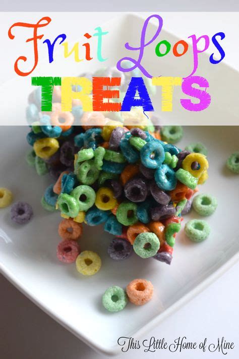 Froot Loops Treats Recipe Fruit Loop Treats Marshmallow Treats Fruit