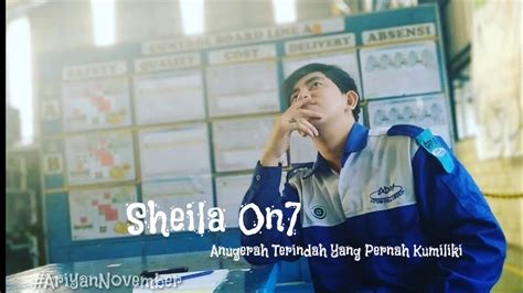 Sheila On Anugerah Terindah Yang Pernah Kumiliki Youtube