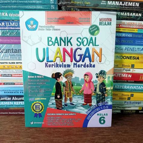 Buku Pintar Bank Soal Ulangan Kurikulum Merdeka Sd Mi Kelas Semester