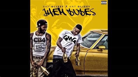 Shy Glizzy X Ant Glizzy Them Dudes Youtube Music