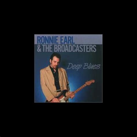 Deep Blues Album By Ronnie Earl The Broadcasters Apple Music