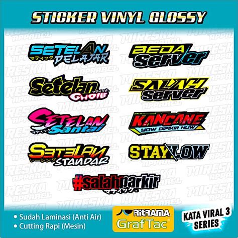 Jual Terbaru Stiker Viral Glossy Terlaris Racing Kata Viral 3 Series