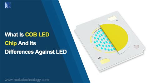 What Is Cob Led Chip And Its Differences Against Led