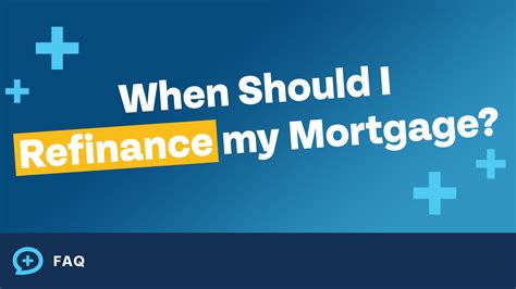 When Should I Refinance My Mortgage Faq Money Guy