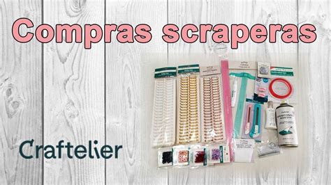 Unboxing Craftelier Compras Craftelier Compras Scrapbook Y