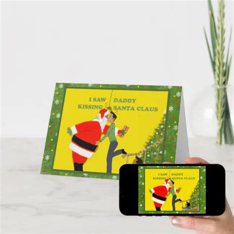 Gay Christmas Card I Saw Daddy Kissing Santa Claus Zazzle