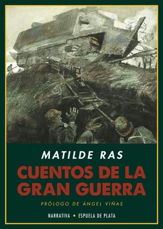 Cuentos de la Gran Guerra Edición introducción y notas de María Jesús