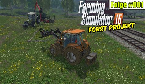 Holzfäller am Start Forst Projekt 01 Landwirtschaft Simulator 15