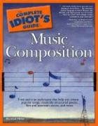 The Complete Idiot S Guide To Music Composition Methods For