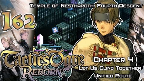 Tactics Ogre Reborn Walkthrough Ep 162 Temple Of Nestharoth