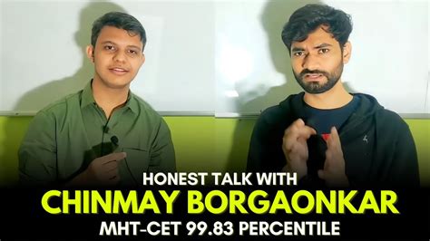 HOW TO SCORE 99 PERCENTILE IN MHT CET HONEST TALK WITH CHINMAY