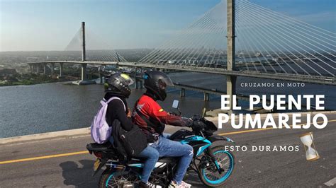 Cruzamos El Segundo Puente M S Largo De Colombia En Mi Honda Xr L En