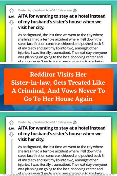 Redditor Visits Her Sister In Law Gets Treated Like A Criminal And Vows Never To Go To Her House