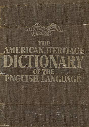 American Heritage Dictionary Of The English Language New College