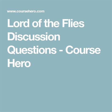 Lord Of The Flies Discussion Questions Answers Pg 1 Course Hero