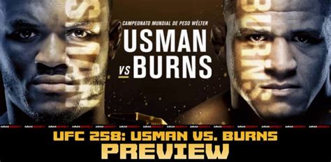 UFC 258: Usman vs. Burns Preview Show - MMAWeekly.com | UFC and MMA ...