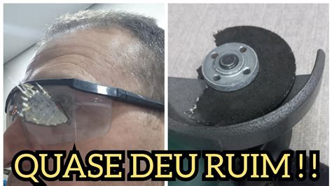 N O Se Machuque Use Da Forma Correta Sua Esmerilhadeira Acidente