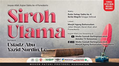 Live Sirah Ulama Ustadz Abu Yazid Nurdin Lc Youtube