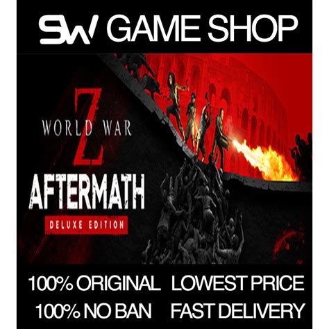 World War Z Aftermath Deluxe Edition Pc Game Auto Shopee Malaysia