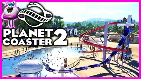 Wasserrutschen Bauen Leicht Gemacht Planet Coaster 2 DEEP DIVE 2