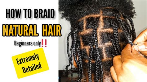 How To Mini Braid On Natural Hair Beginner Friendly And Extremely Detailed 4c Natural Hair