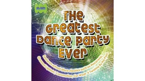 Greatest Dance Party Ever Abc Music