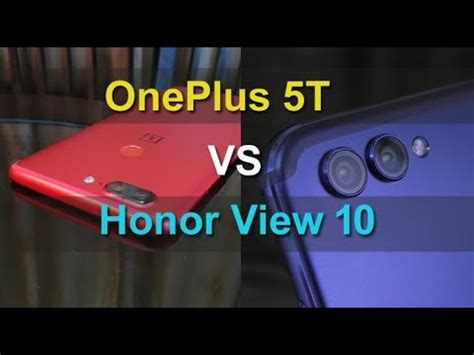 Oneplus T Vs Honor View Comparison Which One Can Shoot Better