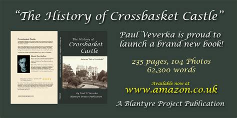 The History of Crossbasket Castle - Blantyre Project - Official History, Lanarkshire