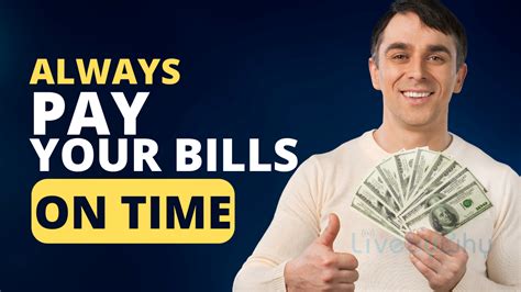 Rules Of Money Always Pay Your Bills On Time Live By Why