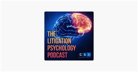 ‎the Litigation Psychology Podcast The Litigation Psychology Podcast