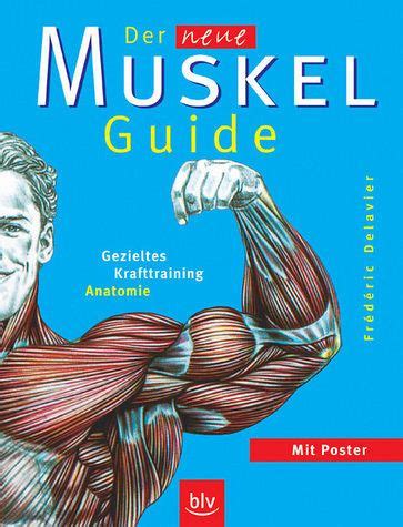 Der neue Muskel Guide von Frédéric Delavier portofrei bei bücher de