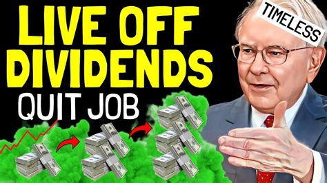 Warren Buffett The Fastest Method You Can Live Off Dividends 2470