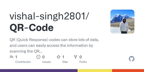 Github Vishal Singh Qr Code Qr Quick Response Codes Can Store