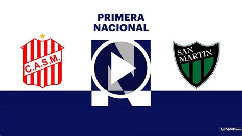 Ver En Vivo San Martín T Vs San Martín Sj Dónde Seguir Por Tv Y