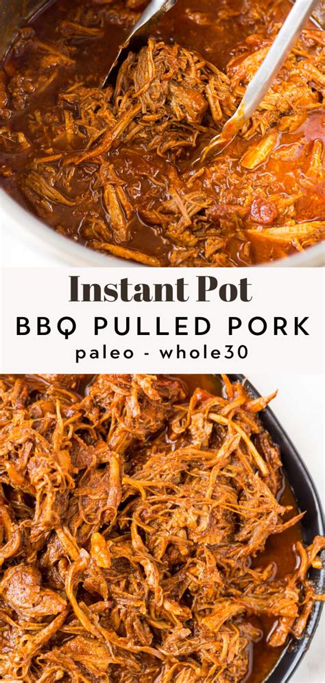 Instant Pot BBQ Pulled Pork Paleo Whole30 The Healthy Consultant