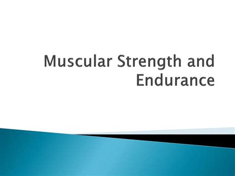 Ppt Muscular Strength And Endurance Powerpoint Presentation Free