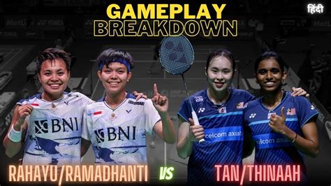 Tan Thinaah Vs Rahayu Ramadhanti Badminton Match Analysis And Breakdown