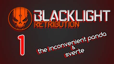 Back To Blacklight Retribution Ep1 With Sverte YouTube