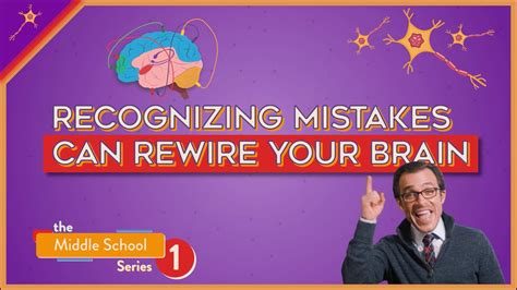 Recognizing Mistakes Improves Our Brain Middle School Lesson 1 Youtube