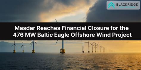 Masdar Closes Financing For 476 MW Baltic Eagle Wind Farm