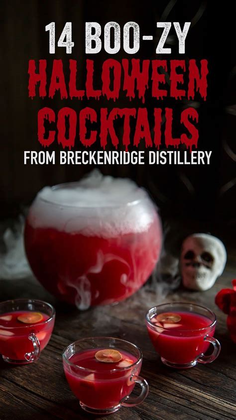 17 Boo Zy Halloween Cocktail Recipes You Can Make At Home Breckenridge Distillery Halloween