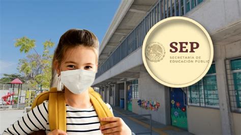 SEP Suspende Regreso A Clases De Enero En Primaria Y Secundaria Por