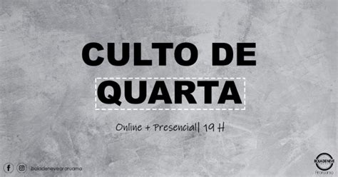 Culto De Quarta Bola De Neve Araruama 15 07 2020 Em Araruama Sympla