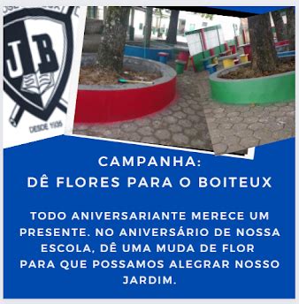 Escola Jos Boiteux Campanha D Flores Para O Boiteux