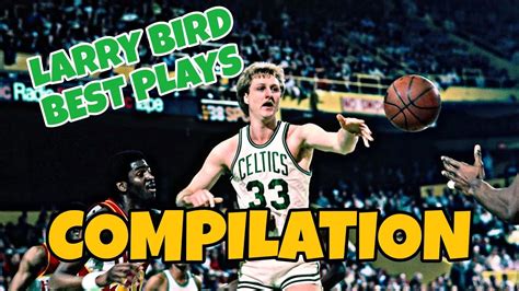 REACTING TO Larry Bird Best Plays Compilation YouTube