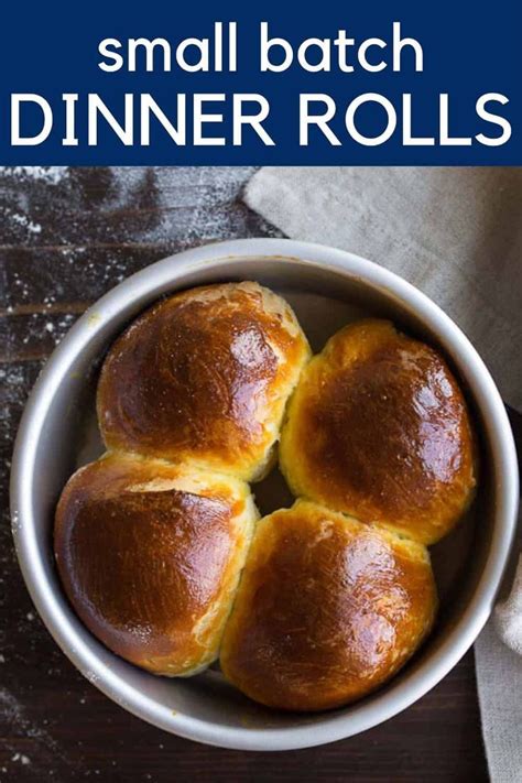 Small Batch Dinner Rolls Recipe Dinner Rolls Recipes Fluffy Dinner Rolls