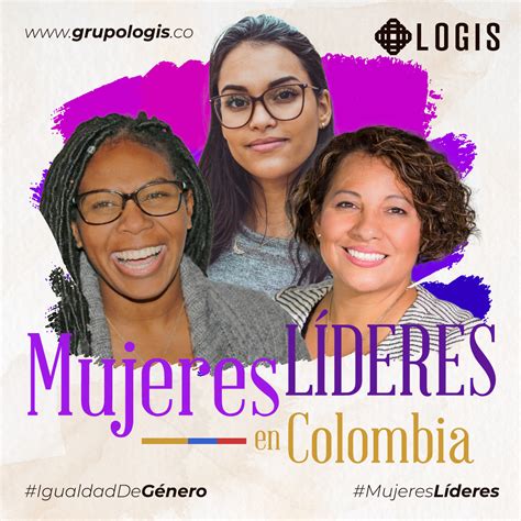 Mujeres líderes en Colombia Grupologis